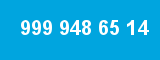 999 948 65 14